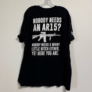 Shield Republic Black Short Sleeve T Shirt Nobody Needs‎ AR Quote Mens Size XXL